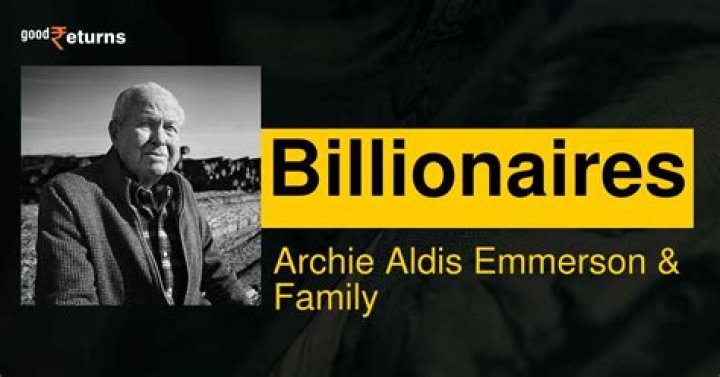 Archie Aldis Emmerson’s Net Worth, Biography, Career, Awards, Fact and Life Story
