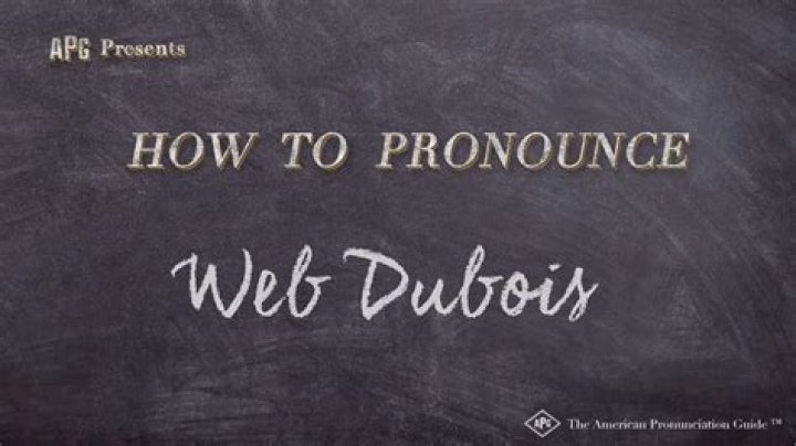 How to pronounce web dubois