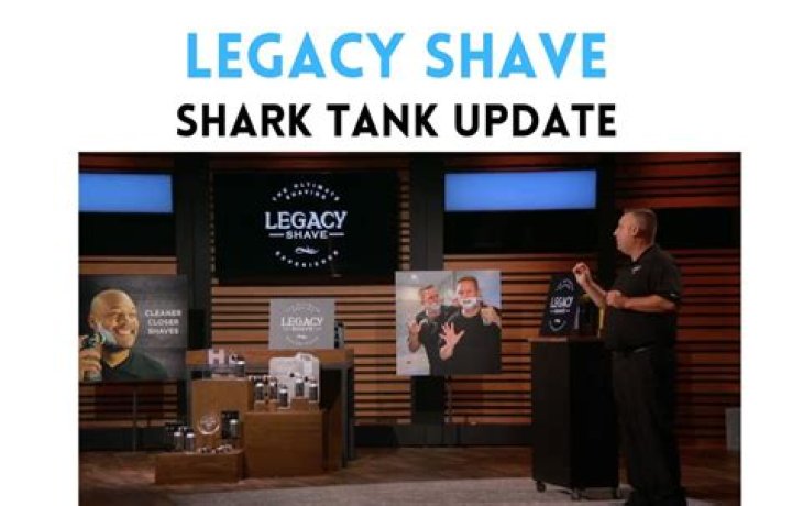 Legacy Shave Net Worth: A Post 'Shark Tank' Analysis - SarkariResult