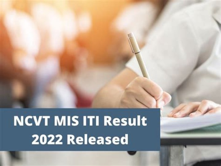 NCVT MIS ITI Result 2022 - Released : Direct Link To Check Result Live