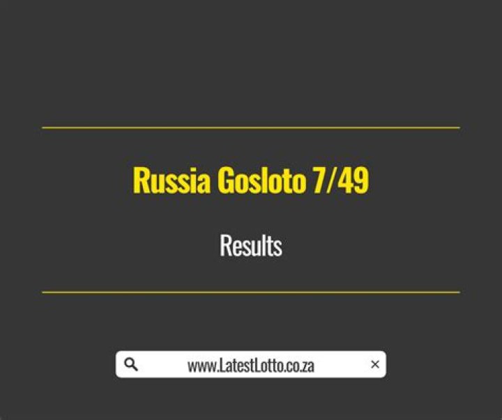 Russia Gosloto 7/49 Today Result: Check All 7 out of 49 winning Numbers of 06 March - SarkariResult