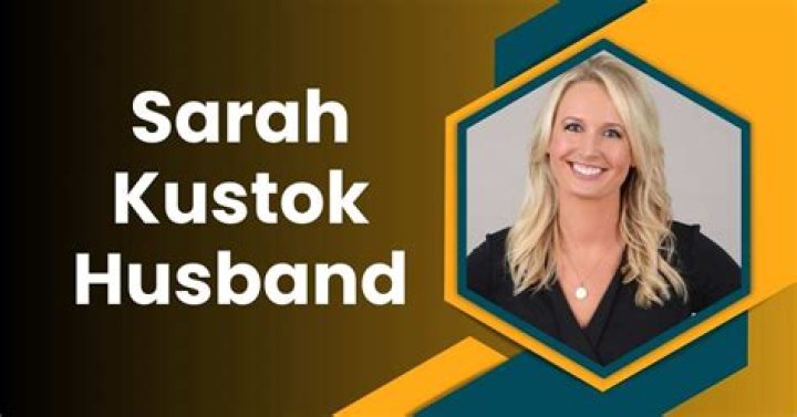 Sarah Kustok Bio, Family, Career, Husband, Heritage, Measurements