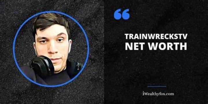 Trainwreckstv (Twitch Star) Wiki, Bio, Age, Height, Weight, Girlfriend, Net Worth, Family, Facts